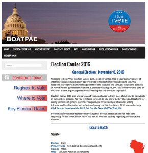 The American Boating Congress is a great opportunity for the industry to get together and work on its key issues, but the advocacy efforts don’t end after ABC. BoatPAC – the federal political action committee of NMMA and MRAA – has created Election Center 2016, an online information source to help inform the industry about election, key issues and advocacy opportunities. Election Center 2016 can be found at www.boatpac.org/election-center2016.